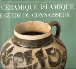 Cramique islamique par Jean Soustiel