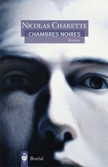 Chambres noires par Nicolas Charette
