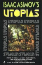 Isaac Asimov's Utopias par Isaac Asimov