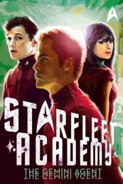 The Gemini Agent (Star Trek: Starfleet Academy) par Rick Barba