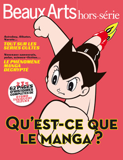 Beaux Arts Magazine, Hors-srie : Qu'Est-Ce Que le Manga ? par  Beaux Arts Magazine