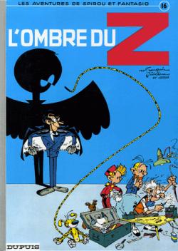 Spirou et Fantasio, tome 16 : L'Ombre du Z par Andr Franquin