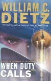 When Duty Calls par William C. Dietz
