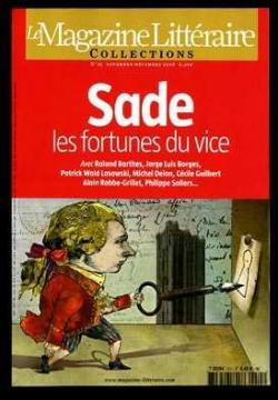 Sade, les fortunes du vice par  Le magazine littraire