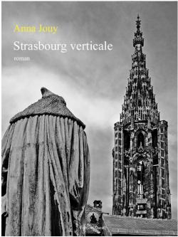 Strasbourg verticale par Anna Jouy