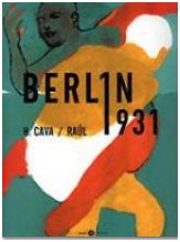 Berlin, 1931 par Felipe Hernndez Cava