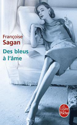 Des bleus à l'âme par Sagan