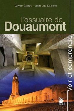 L'ossuaire de Douaumont par Olivier Grard