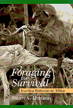 Foraging for survival par Stuart A. Altmann