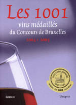 Les 1001 vins mdaills du concours de Bruxelles 2004-2005 par  VINOPRES