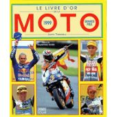 Le livre d'or de la moto 1999 par Judith Tomaselli