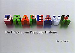 Drapeaux par Sylvie Bednar