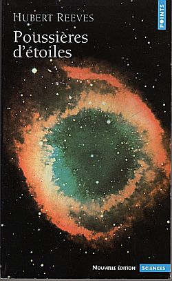 Poussières d'étoiles par Hubert Reeves