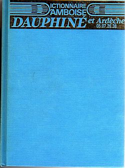 Dictionnaire Dauphin et Ardche par Valry d' Amboise