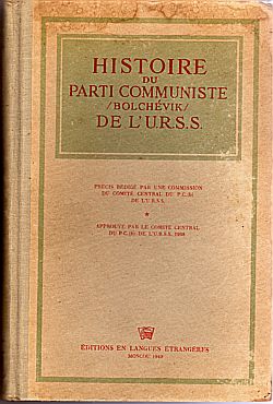 Histoire du Parti Communiste bolchvik de l'U.R.S.S. par Comit Central du P.C.U.S.