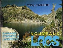 Barrages Pyrnes-Languedoc par Valry d' Amboise