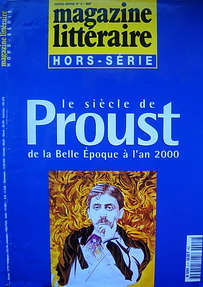Le Magazine Littraire, Hors-srie n02. Le sicle de Proust de la Belle Epoque  l'an 2000 par  Le magazine littraire