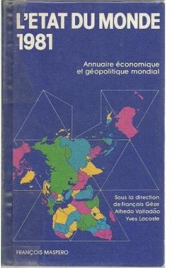 L\'tat du monde, tome 1 : 1981 par Franois Gze