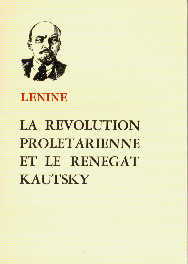 La rvolution proltarienne et le rengat Kautsky par  Lnine
