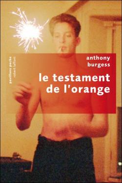 Le testament de l'orange par Anthony Burgess