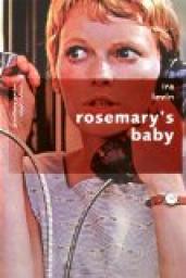 Rosemary, tome 1 : Un bébé pour Rosemary par Ira Levin