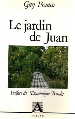 Le Jardin de Juan par Guy Franco