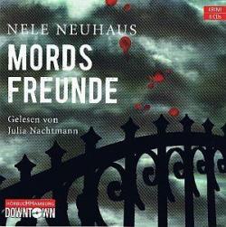 Mords Freunde par Nele Neuhaus
