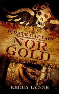 The Pirate captain tome 2 : Nor Gold par Kerry Lynne