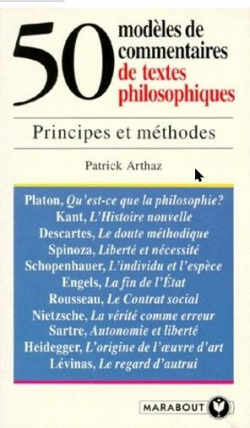 50 modles de commentaires de textes philosophiques par Patrick Arthaz