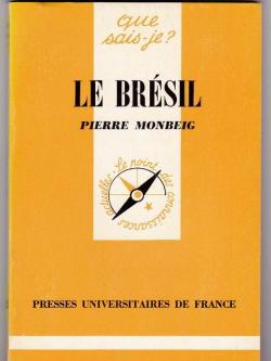 Le Brsil par Pierre Monbeig