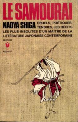 Le samourai par Shiga Naoya