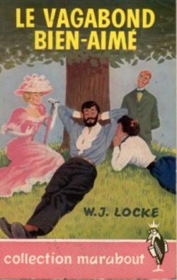 Le vagabond bien-aim par W. J. Locke