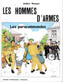 Les Hommes d'armes : Les paracommandos par Arthur Masson