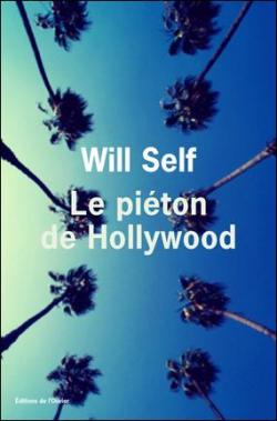 Le piton de Hollywood par Will Self