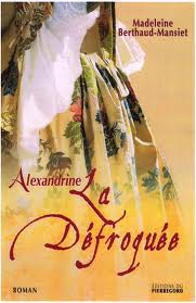 Alexandrine la dfroque par Madeleine Mansiet-Berthaud