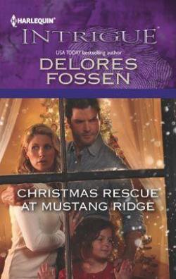 Christmas Rescue at Mustang Ridge par Delores Fossen