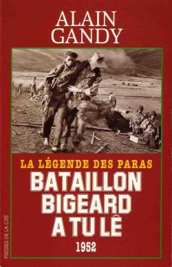 Bataillon Bigeard  Tu L par Alain Gandy