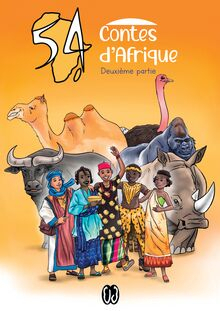 54 contes d'Afrique, tome 2 par Ultimes Griots