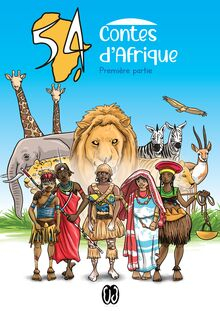 54 contes d'Afrique, tome 1 par Ultimes Griots