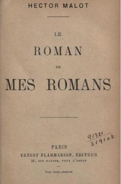 Le Roman de mes Romans par Hector Malot