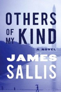 Others of My Kind: A Novel par James Sallis