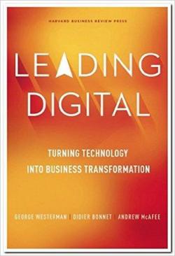Leading Digital par George Westerman
