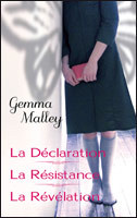 La dclaration - La rsistance - La rvlation par Gemma Malley