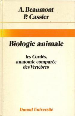 Biologie animale : Les Cords, anatomie compare des vertbrs par Andr Beaumont