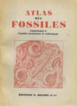Atlas des fossiles - II - fossiles jurassiques et crtaciques par Georges Denizot