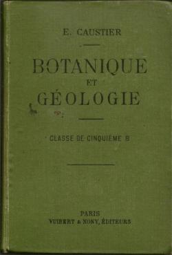 Botanique et gologie par Eugne Caustier