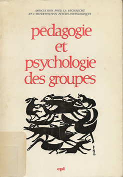 Pdagogie et psychologie des groupes par  ARIP