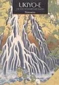 Ukiyo-e : 250 ans d'estampes Japonaises par Roni Neuer