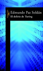El delirio de Turing par Edmundo  Paz Soldan