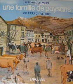 Les meissonnier : une famille de paysans de 1900 a nos jours par Charles Masson